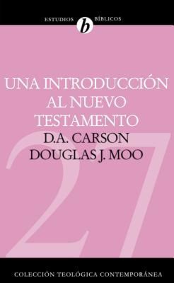Una Introducción Al Nuevo Testamento