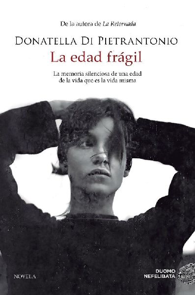 La Edad Fragil