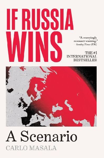 If Russia Wins