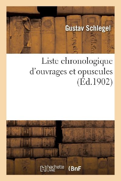 Liste chronologique d'ouvrages et opuscules