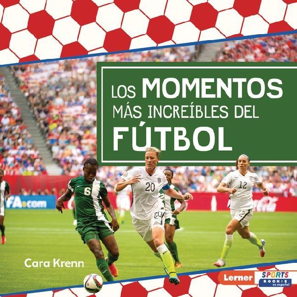 Los Momentos Más Increíbles del Fútbol (Most Incredible Soc...
