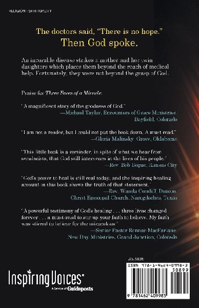 Three Faces of a Miracle