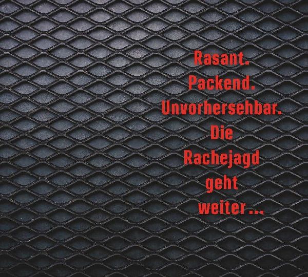 Rachejagd - Verraten
