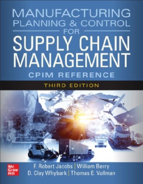 Manufacturing Planning and Control for Supply Chain Management...