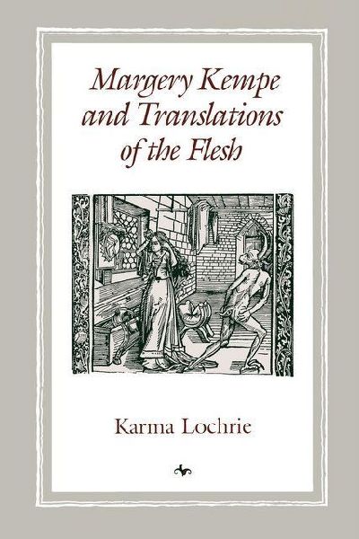 Margery Kempe and Translations of the Flesh