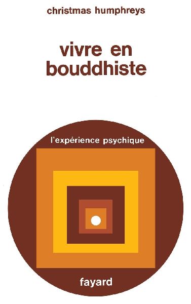 Vivre en bouddhiste