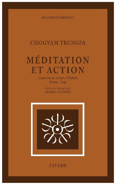 Méditation et Action