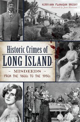 Historic Crimes of Long Island