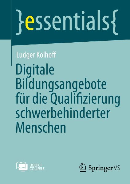 Digitale Bildungsangebote für die Qualifizierung schwerbehind...