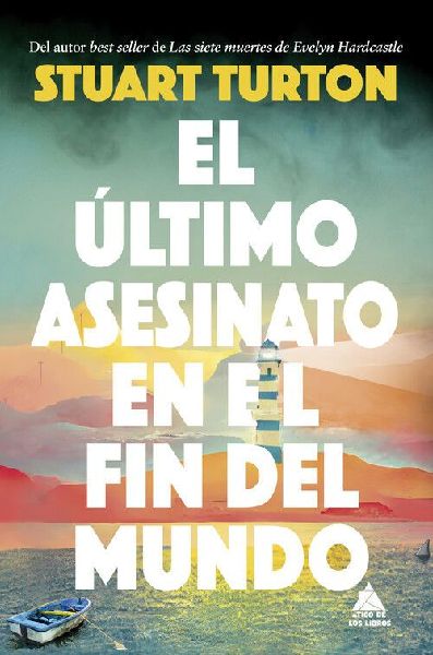 Ultimo Asesinato En El Fin del Mundo, El