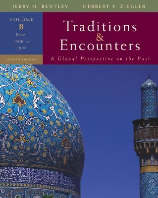 Traditions & Encounters: A Global Perspective on the Past