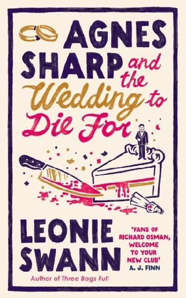 Agnes Sharp and the Wedding to Die For