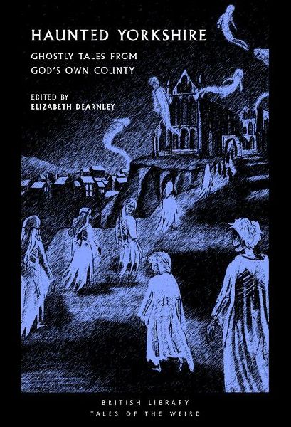 Haunted Yorkshire