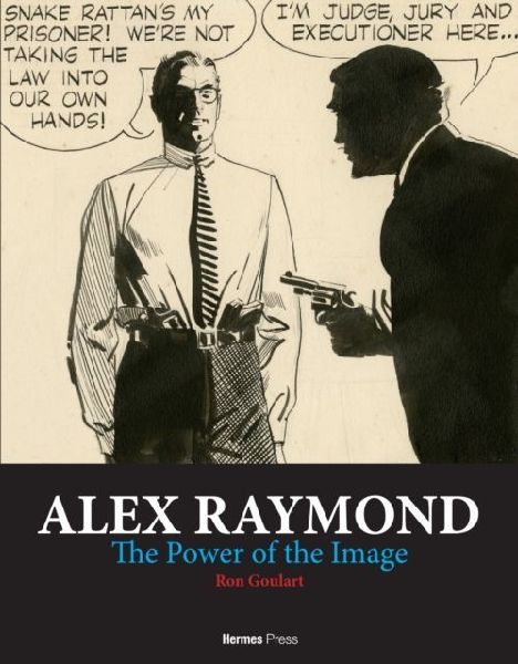 Alex Raymond: The Power of the Image