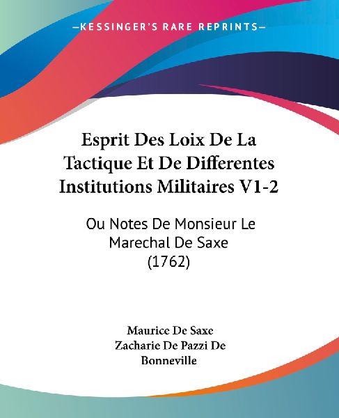 Esprit Des Loix De La Tactique Et De Differentes Institutions ...