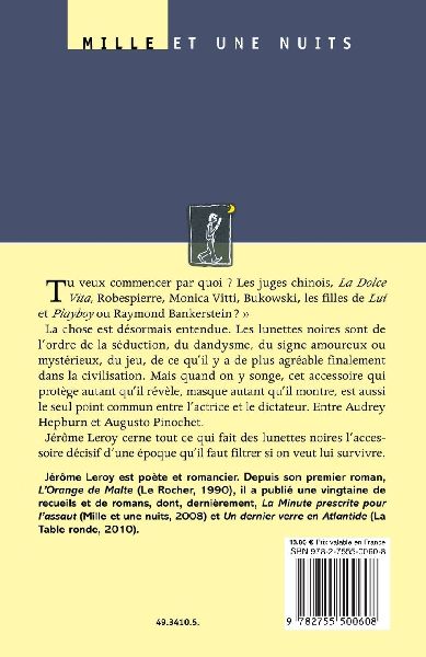 Physiologie des lunettes noires
