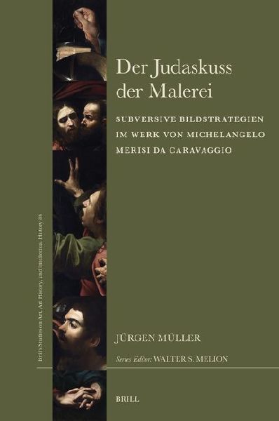 Der Judaskuss Der Malerei