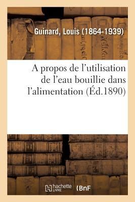 A propos de l'utilisation de l'eau bouillie dans l&#...