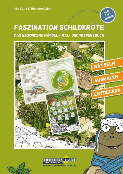 Faszination Schildkröte - das besondere Rätsel-, Mal- und Wi...