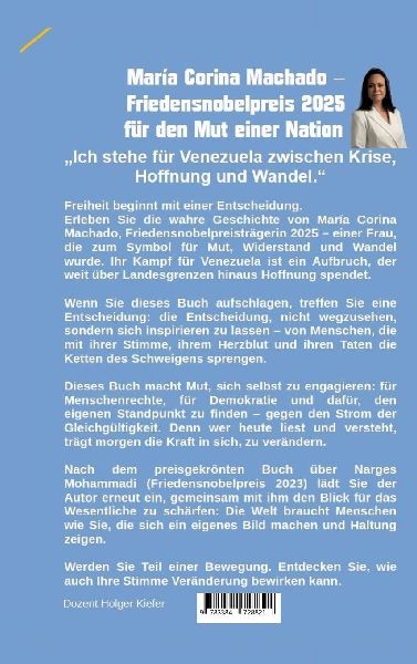 María Corina Machado - Friedensnobelpreis 2025 für den Mut einer Nation