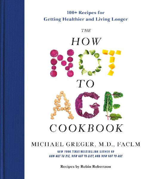 The How Not to Age Cookbook