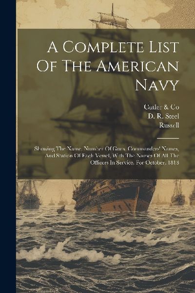 A Complete List Of The American Navy