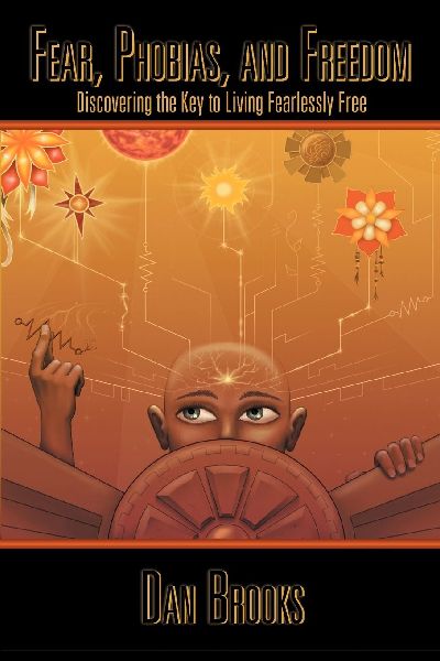 Fear, Phobias and Freedom