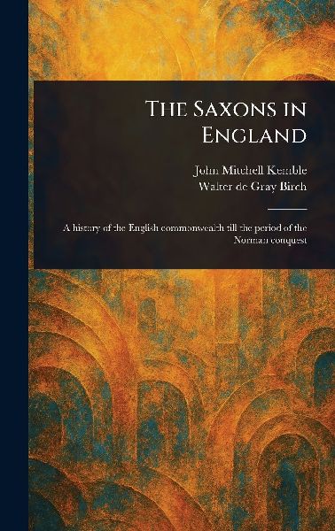 The Saxons in England