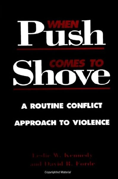 When Push Comes to Shove