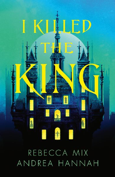 I Killed the King