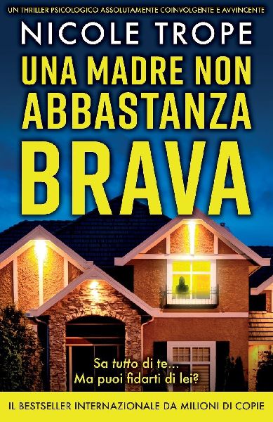 Una madre non abbastanza brava
