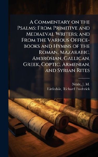 A Commentary on the Psalms