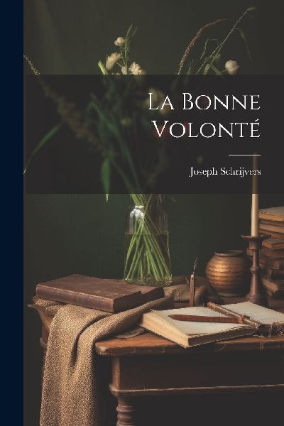 La Bonne Volonté