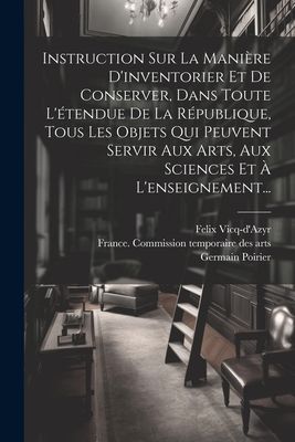 Instruction Sur La Manière D'inventorier Et De Conserver...