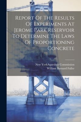 Report Of The Results Of Experiments At Jerome Park Reservoir ...