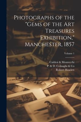 Photographs of the "Gems of the Art Treasures Exhibition,...