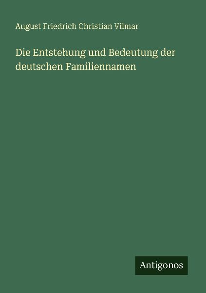 Die Entstehung und Bedeutung der deutschen Familiennamen