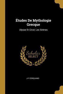 Études De Mythologie Grecque