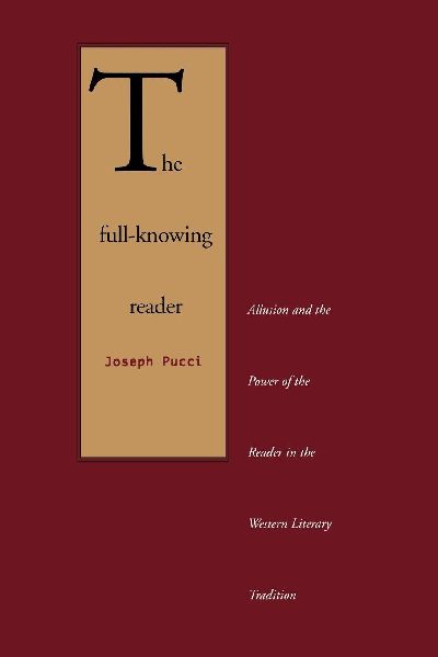 The Full-Knowing Reader