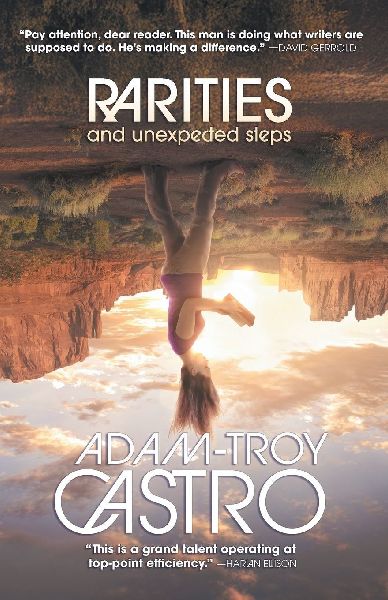 Rarities and Unexpected Steps