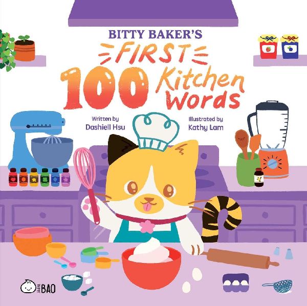 Bitty Baker's First 100 Kitchen Words (English Only)