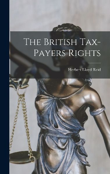 The British Tax-Payers Rights