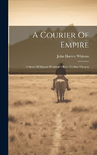 A Courier Of Empire