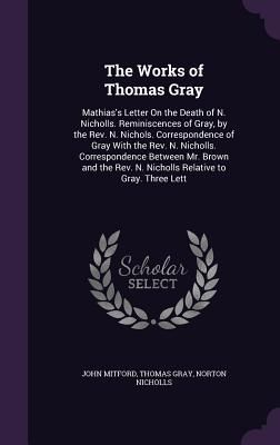 The Works of Thomas Gray