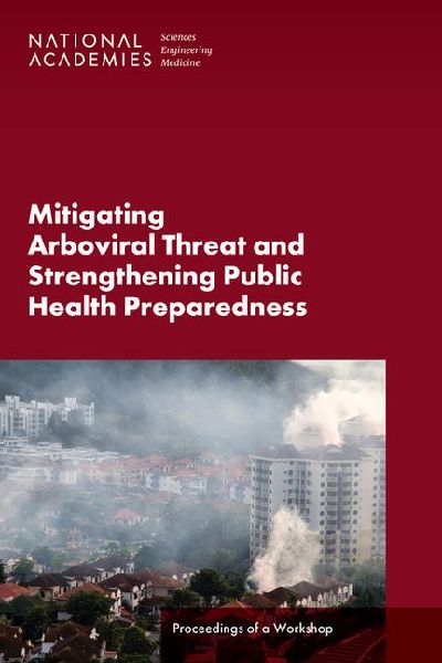 Mitigating Arboviral Threat and Strengthening Public Health Pr...