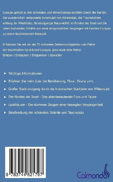 Curaçao - Reiseführer mit den 75 schönsten Sehenswürdigkeiten der traumhaften Karibikinsel