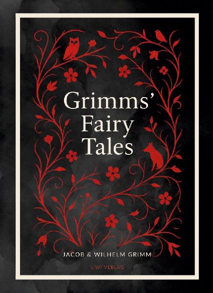 Grimms' Fairy Tales (Complete English Edition)