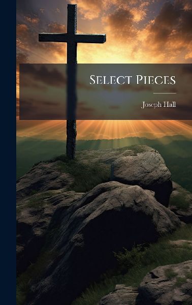 Select Pieces