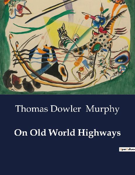 On Old World Highways