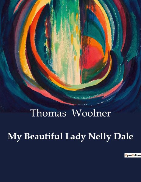My Beautiful Lady Nelly Dale